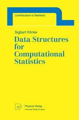 bokomslag Data Structures for Computational Statistics