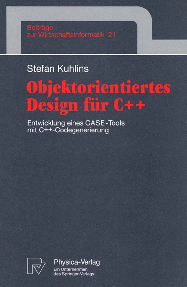 Stefan Kuhlins - Objektorientiertes Design für C++, Häftad