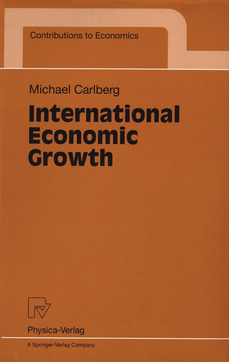 Michael Carlberg - International Economic Growth, Häftad