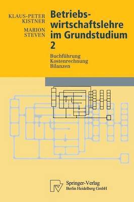 Betriebswirtschaftslehre im Grundstudium 2 1