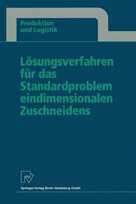 bokomslag Lsungsverfahren fr das Standardproblem eindimensionalen Zuschneidens