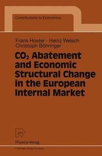 bokomslag CO2 Abatement and Economic Structural Change in the European Internal Market
