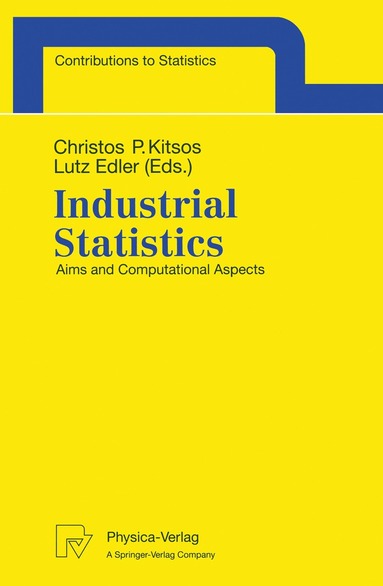 Christos P. Kitsos, Lutz Edler - Industrial Statistics, Häftad