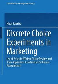 bokomslag Discrete Choice Experiments in Marketing