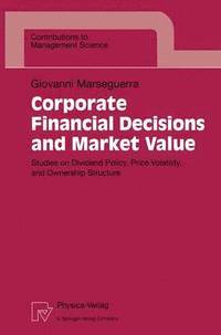 bokomslag Corporate Financial Decisions and Market Value