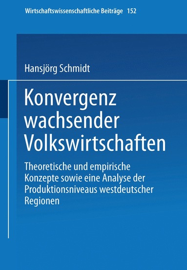 bokomslag Konvergenz wachsender Volkswirtschaften