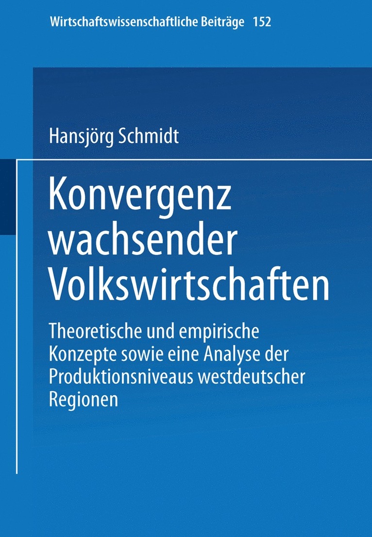 Konvergenz wachsender Volkswirtschaften 1