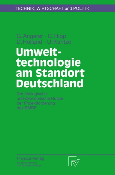 Gerhard Angerer, Christiane Hipp, Doris Holland, Uwe Kuntze - Umwelttechnologie am Standort Deutschland, Häftad