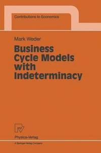 bokomslag Business Cycle Models with Indeterminacy