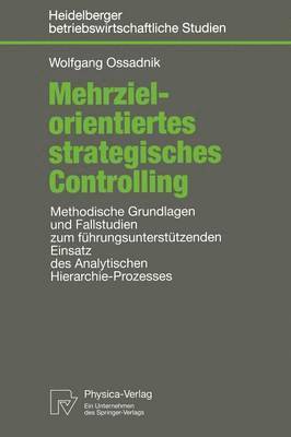Wolfgang Ossadnik - Mehrzielorientiertes strategisches Controlling, Häftad