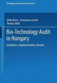 bokomslag Bio-Technology Audit in Hungary