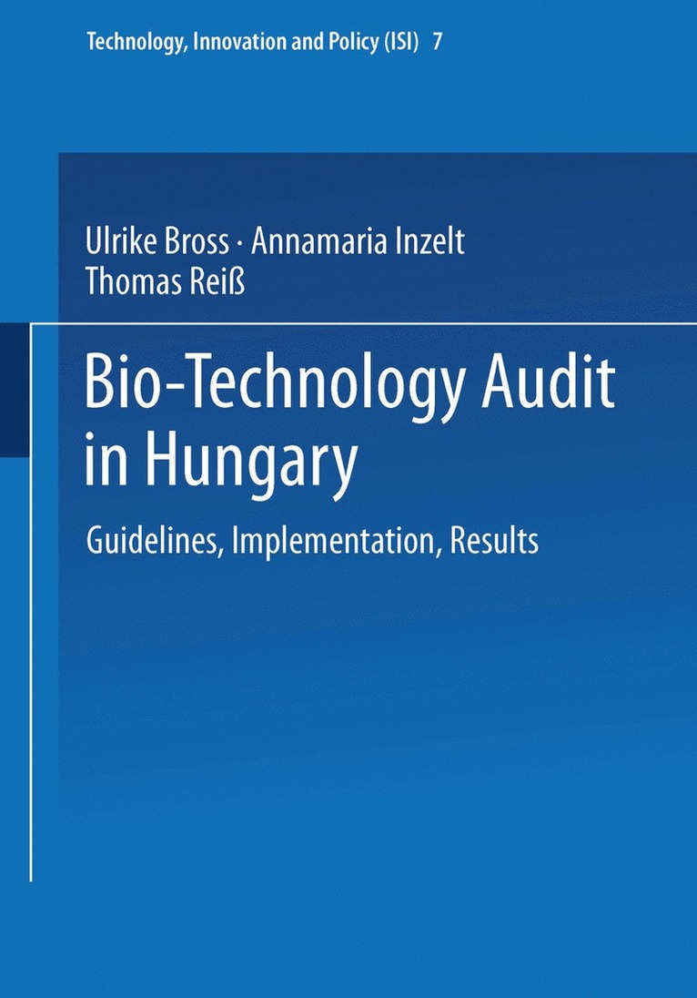 Bio-Technology Audit in Hungary 1