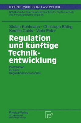 Regulation und knftige Technikentwicklung 1