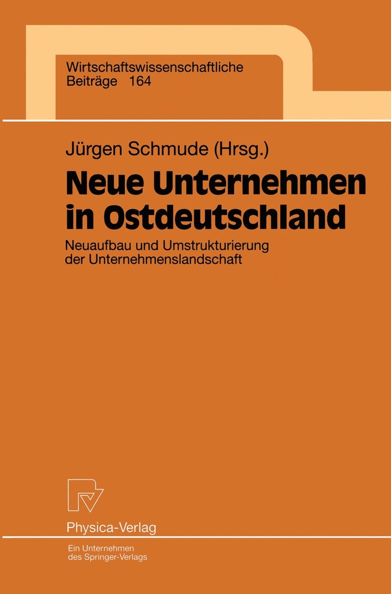 Jürgen Schmude - Neue Unternehmen in Ostdeutschland, Häftad