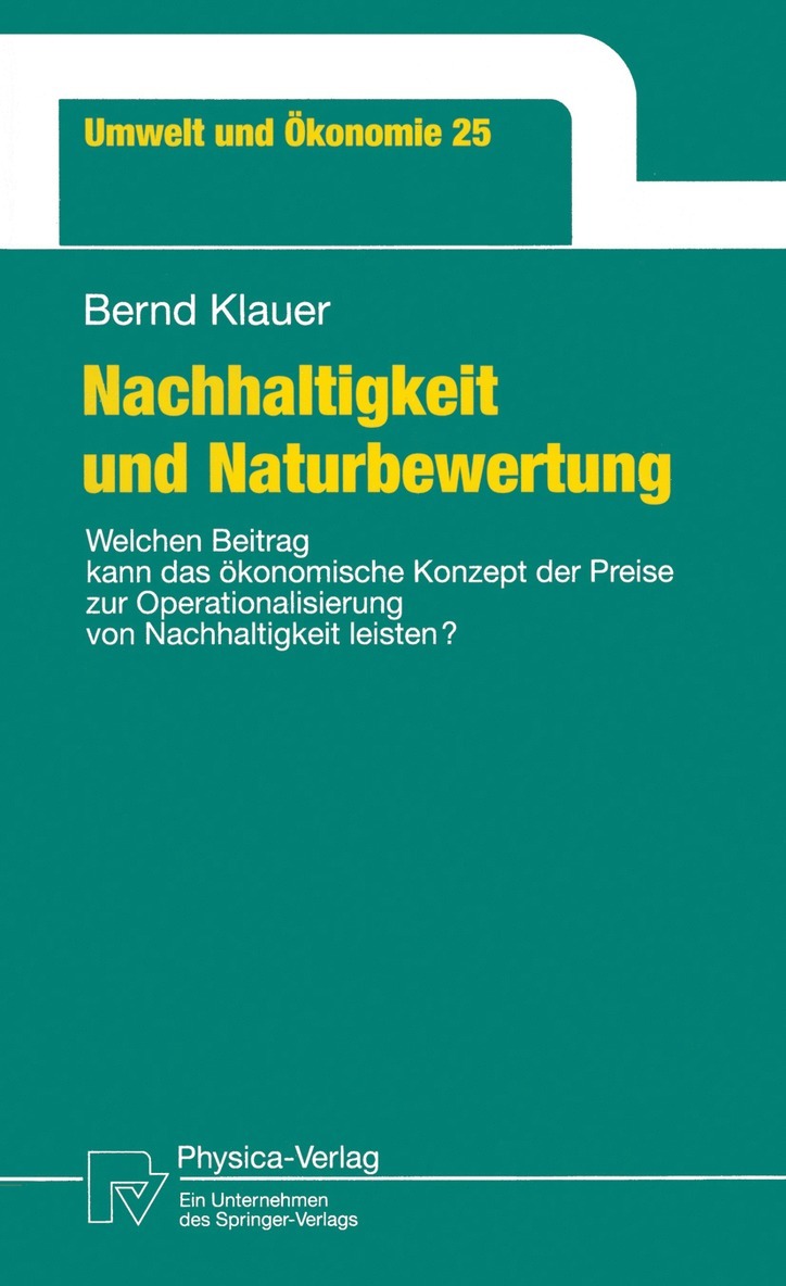 Bernd Klauer - Nachhaltigkeit und Naturbewertung, Häftad