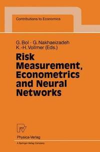 bokomslag Risk Measurement, Econometrics and Neural Networks