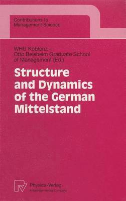 Structure and Dynamics of the German Mittelstand 1