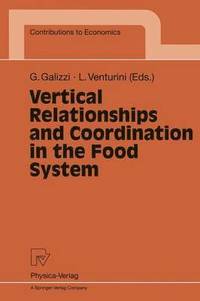 bokomslag Vertical Relationships and Coordination in the Food System