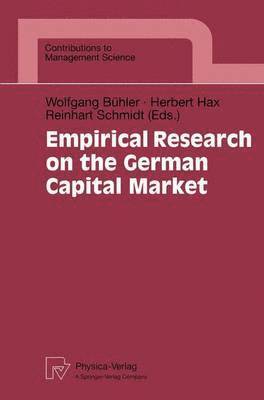 Empirical Research on the German Capital Market 1