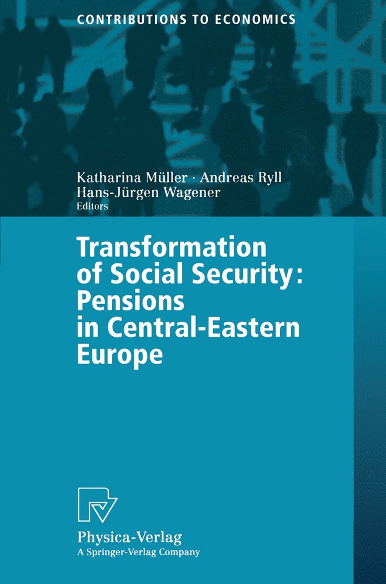 Katharina Müller, Andreas Ryll, Hans-Jürgen Wagener - Transformation of Social Security, Häftad