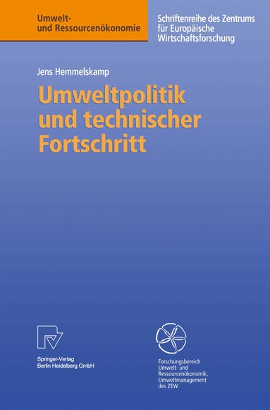 Jens Hemmelskamp - Umweltpolitik und technischer Fortschritt, Häftad