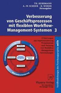 bokomslag Verbesserung von Geschftsprozessen mit flexiblen Workflow-Management-Systemen 3