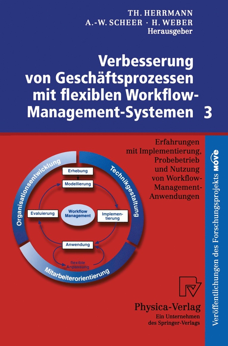 Verbesserung von Geschftsprozessen mit flexiblen Workflow-Management-Systemen 3 1