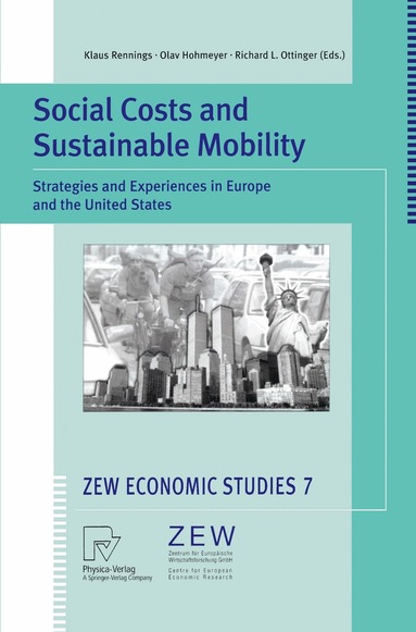 Klaus Rennings, Olav Hohmeyer, Richard L. Ottinger - Social Costs and Sustainable Mobility, Häftad