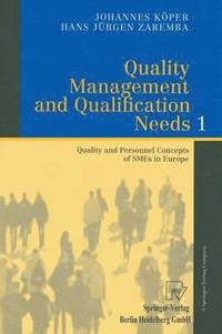 bokomslag Quality Management and Qualification Needs 1