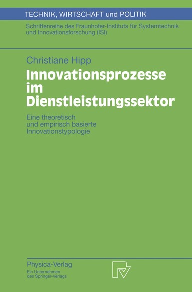 Christiane Hipp - Innovationsprozesse im Dienstleistungssektor, Häftad