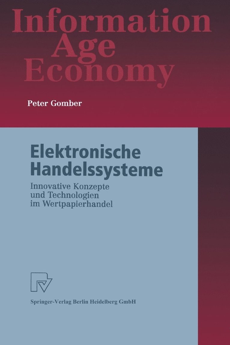 Peter Gomber - Elektronische Handelssysteme, Häftad