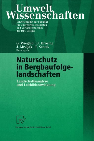 bokomslag Naturschutz in Bergbaufolgelandschaften