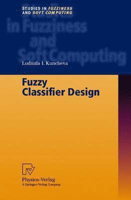 bokomslag Fuzzy Classifier Design