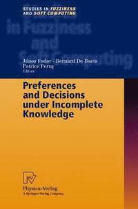 bokomslag Preferences and Decisions under Incomplete Knowledge