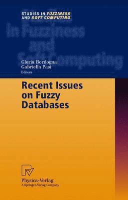 bokomslag Recent Issues on Fuzzy Databases