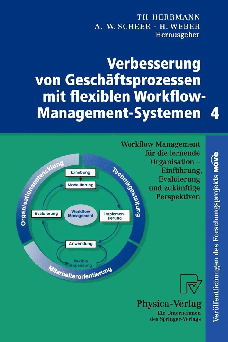 Verbesserung von Geschftsprozessen mit flexiblen Workflow-Management-Systemen 4 1