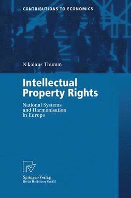 Nikolaus Thumm - Intellectual Property Rights, Häftad