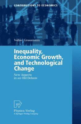 bokomslag Inequality, Economic Growth, and Technological Change