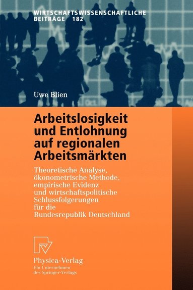 bokomslag Arbeitslosigkeit und Entlohnung auf regionalen Arbeitsmrkten