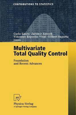Multivariate Total Quality Control 1