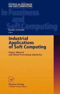 bokomslag Industrial Applications of Soft Computing