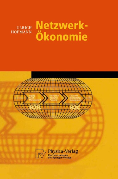 Ulrich Hofmann - Netzwerk-Ökonomie, Häftad