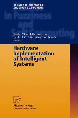 Hardware Implementation of Intelligent Systems 1