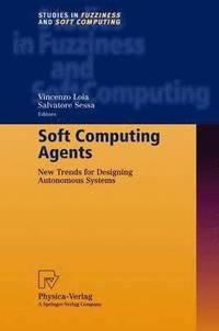 bokomslag Soft Computing Agents