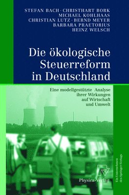 bokomslag Die Akologische Steuerreform in Deutschland