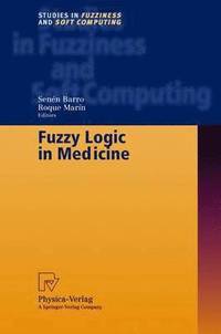 bokomslag Fuzzy Logic in Medicine