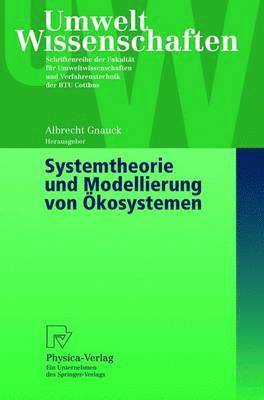 Systemtheorie und Modellierung von kosystemen 1