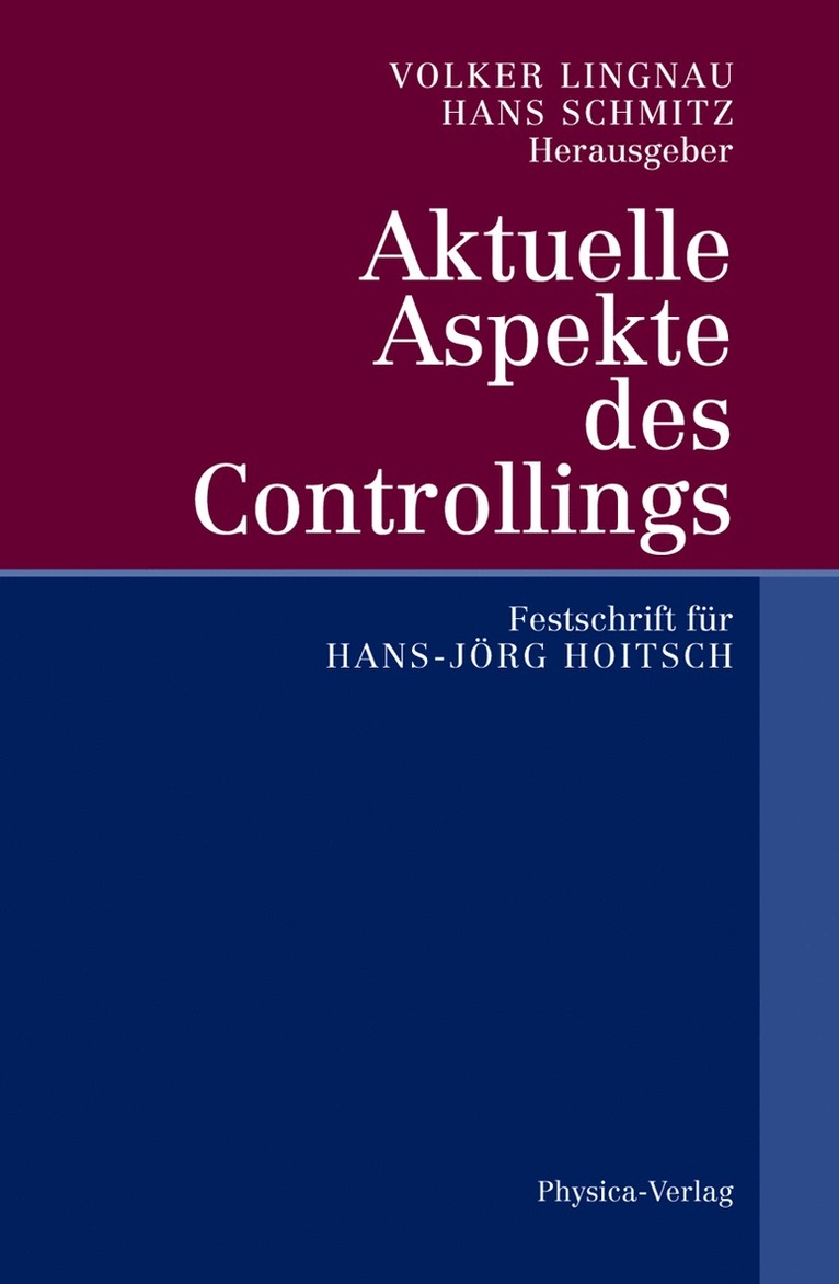 Volker Lingnau, Hans Schmitz - Aktuelle Aspekte des Controllings, Inbunden