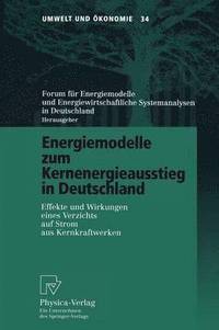 bokomslag Energiemodelle zum Kernenergieausstieg in Deutschland