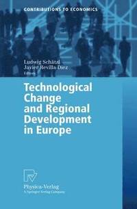 bokomslag Technological Change and Regional Development in Europe